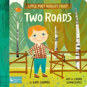 Little Poet Robert Frost - Two Roads