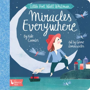 Little Poet Walt Whitman - Miracles Everywhere