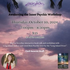 Awakening the Inner Psychic Cindi Sansone-Braff’s Book Discussion and Workshop